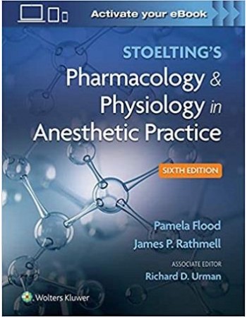 Stoelting`s Pharmacology &...
